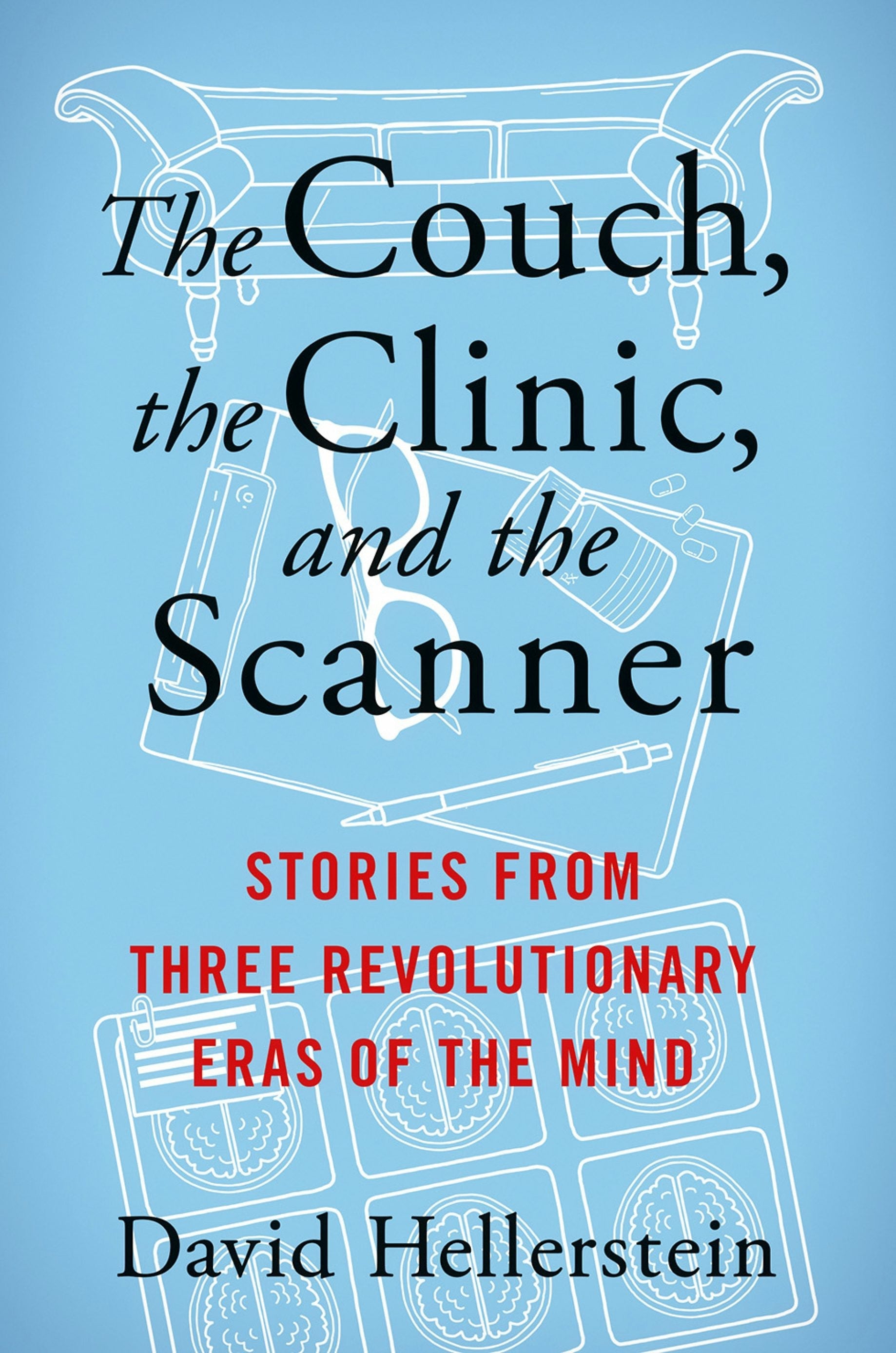 Book cover image for The Couch, the Clinic, and the Scanner ISBN: 9780231207928